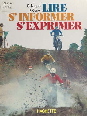 cover image of Lire, s'informer, s'exprimer